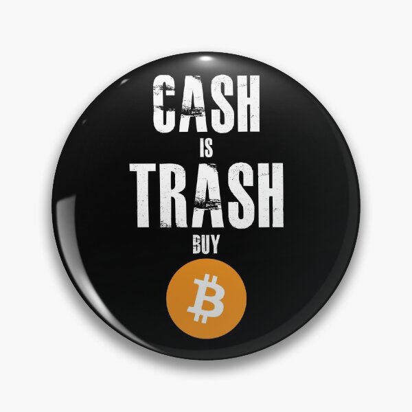 Artikelvorschau, Bitcoin BTC, Bargeld ist Müll Bitcoin kaufen entworfen und verkauft von BitcoinBros.