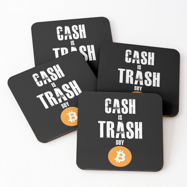 Item preview, Bitcoin BTC, Cash is Trash Buy Bitcoin designed and sold by BitcoinBros.