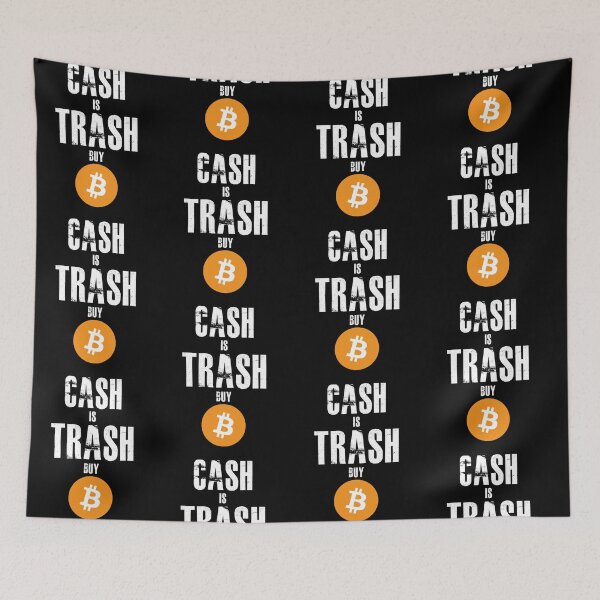 Item preview, Bitcoin BTC, Cash is Trash Buy Bitcoin designed and sold by BitcoinBros.
