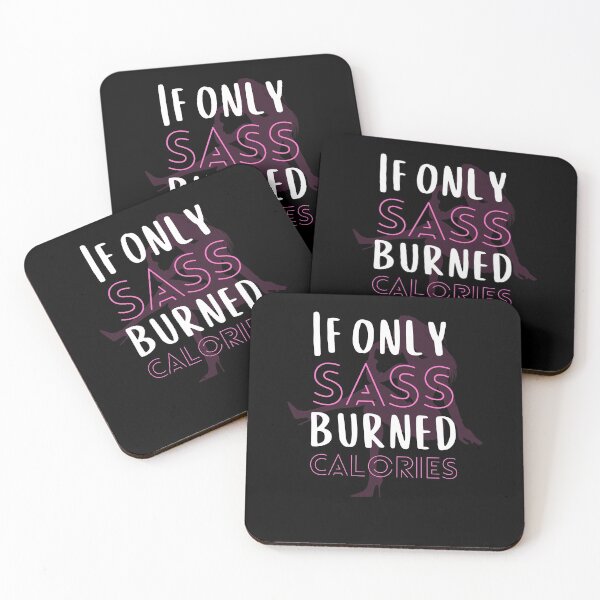 Item preview, If Only Sass Burned Calories Funny Quotes Gym Workout Gift Fitness Gift Art designed and sold by WichitaClothing.