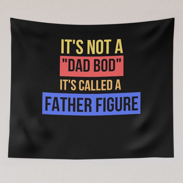 Item preview, It's Not A Dad Bod It's Father Figure Fitness Workout Lover Gift Art designed and sold by WichitaClothing.