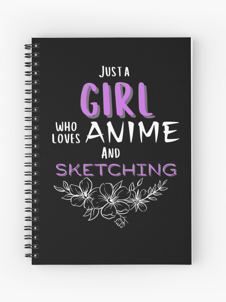 Drawing Art Gifts Just A Girl Who Loves Anime and Sketching Artist