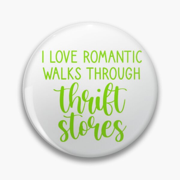 Item preview, I love romantic walks through thrift stores. - Green designed and sold by Pr1ncessM.