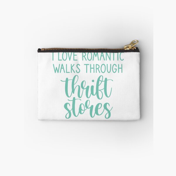Item preview, I love romantic walks through thrift stores. - Teal designed and sold by Pr1ncessM.