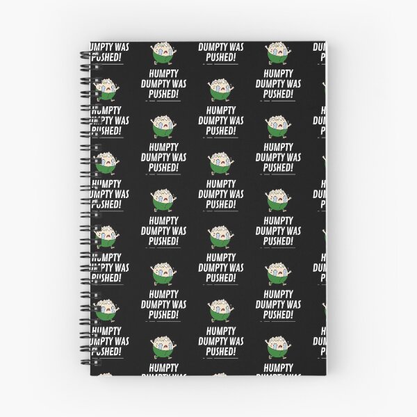 Item preview, Humpty Was Pushed designed and sold by WhatTheWorld.