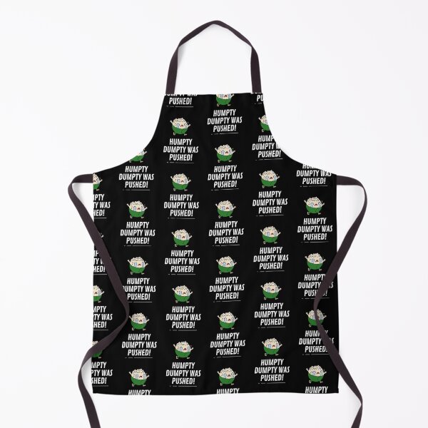 Item preview, Humpty Was Pushed designed and sold by WhatTheWorld.