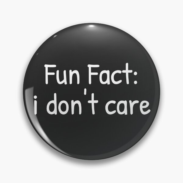 Item preview, Fun Fact: i don't care designed and sold by Islanr.
