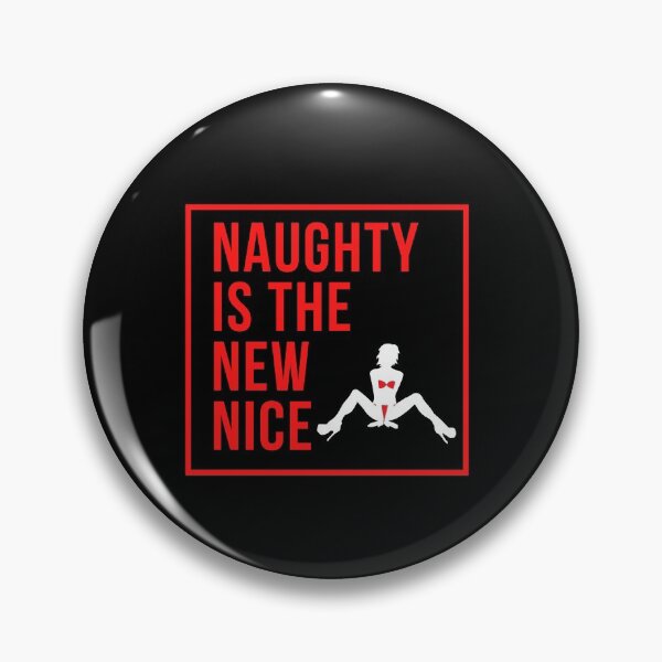 Item preview, Naughty is the New Nice designed and sold by WhatTheWorld.