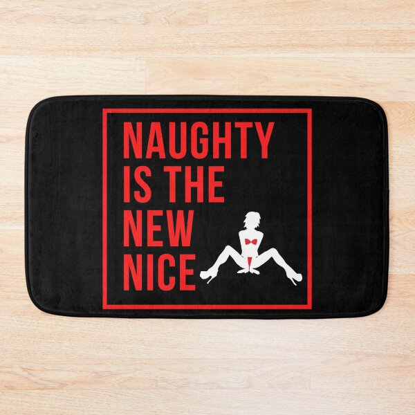 Item preview, Naughty is the New Nice designed and sold by WhatTheWorld.