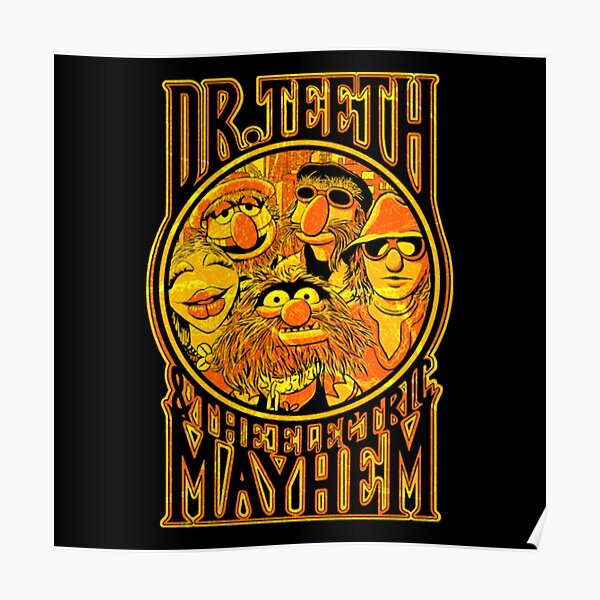 Dr Teeth And The Electric Mayhem Posters Redbubble