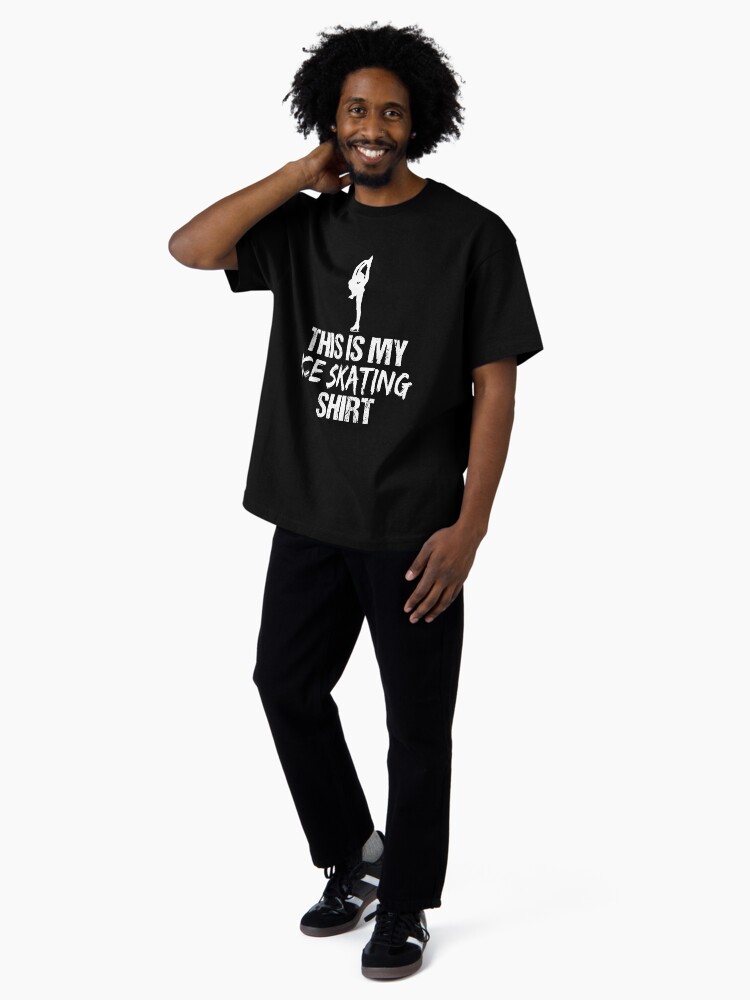 Thumbnail 4 of 7, Oversized T-Shirt, This Is My Ice Skater Shirt - Funny Ice Skater Gift designed and sold by unlimitee.