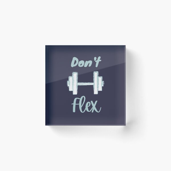 Item preview, Don't Flex designed and sold by CoolLifeStore.