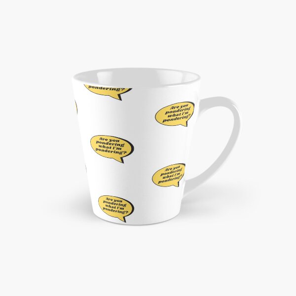 Item preview, Are you pondering what I'm pondering? designed and sold by WhatTheWorld.