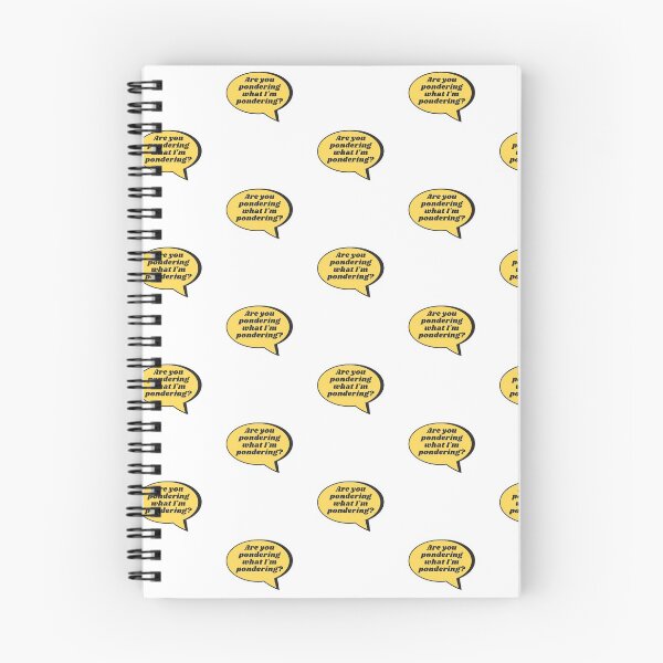 Item preview, Are you pondering what I'm pondering? designed and sold by WhatTheWorld.