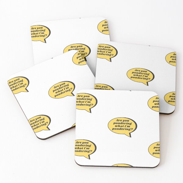 Item preview, Are you pondering what I'm pondering? designed and sold by WhatTheWorld.