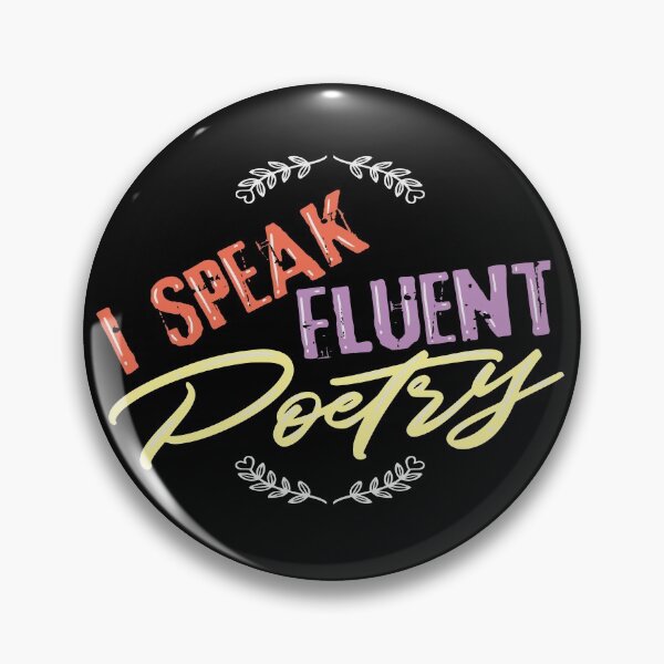 Item preview, Literature- I Speak Fluent Poetry  designed and sold by Sandra78.