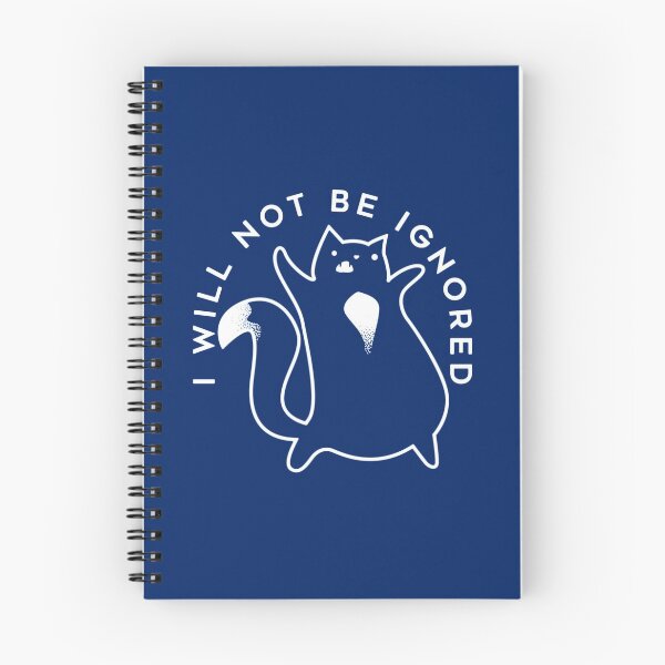 Item preview, I WILL NOT BE IGNORED Funny Gifts for Cat lovers designed and sold by Fordepp.