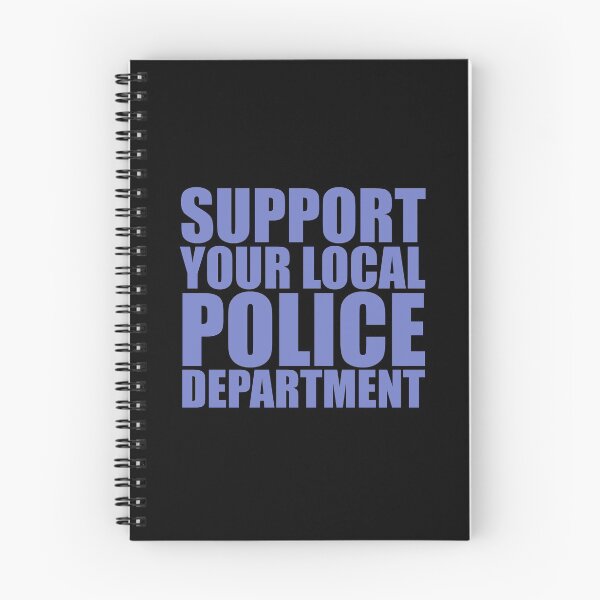 Item preview, Support Your Local Police Department designed and sold by h44k0n.