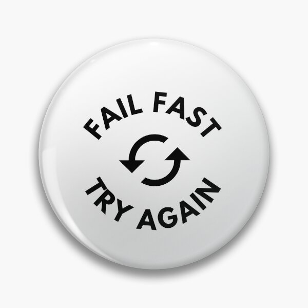 Item preview, Fail Fast, Try Again | Persistance | Agile designed and sold by Oasie.