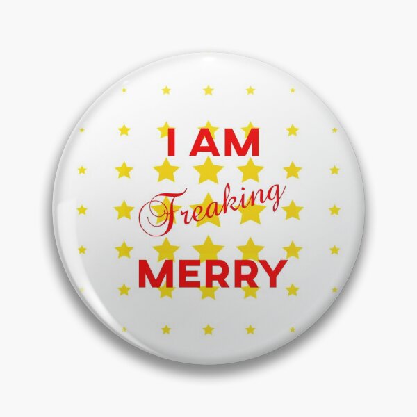 Item preview, I am freaking merry designed and sold by cocochi.