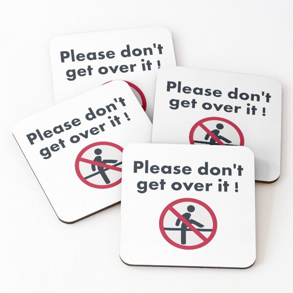 Item preview, Please don't get over it! Japanese Signs by Haidozo designed and sold by haidozo.