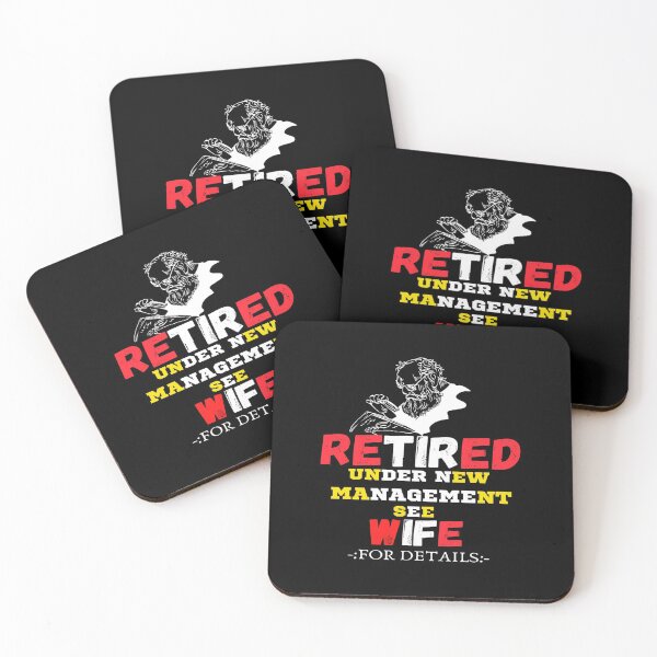 Item preview, Retired Under New Management See Wife For Details Design. designed and sold by mewsis.