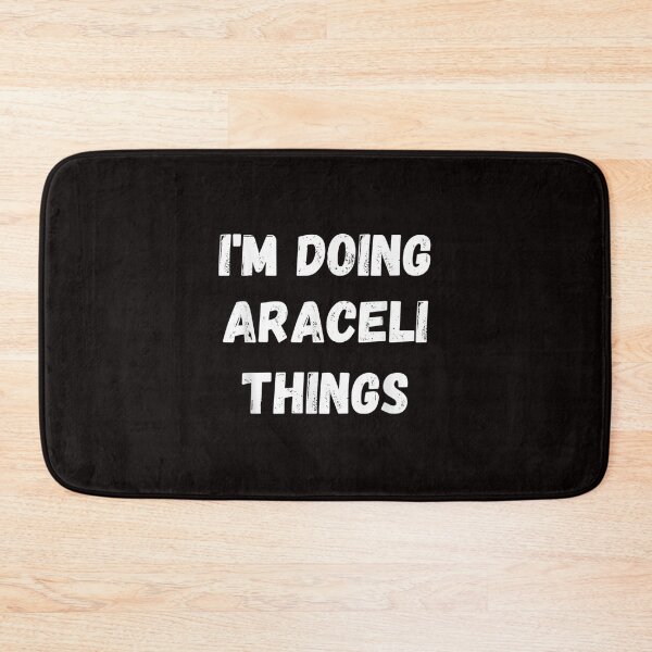 Item preview, Araceli Gifts I'm Doing Araceli Things designed and sold by morrees.