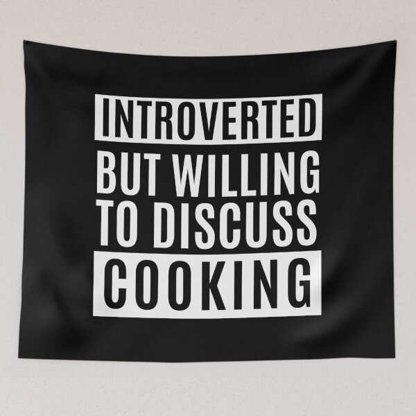 Item preview, Introverted But Willing To Discuss Cooking designed and sold by m95sim.