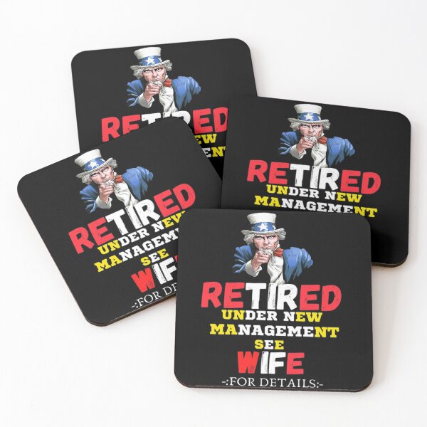 Item preview, Retired Under New Management See Wife For Details Design. designed and sold by mewsis.