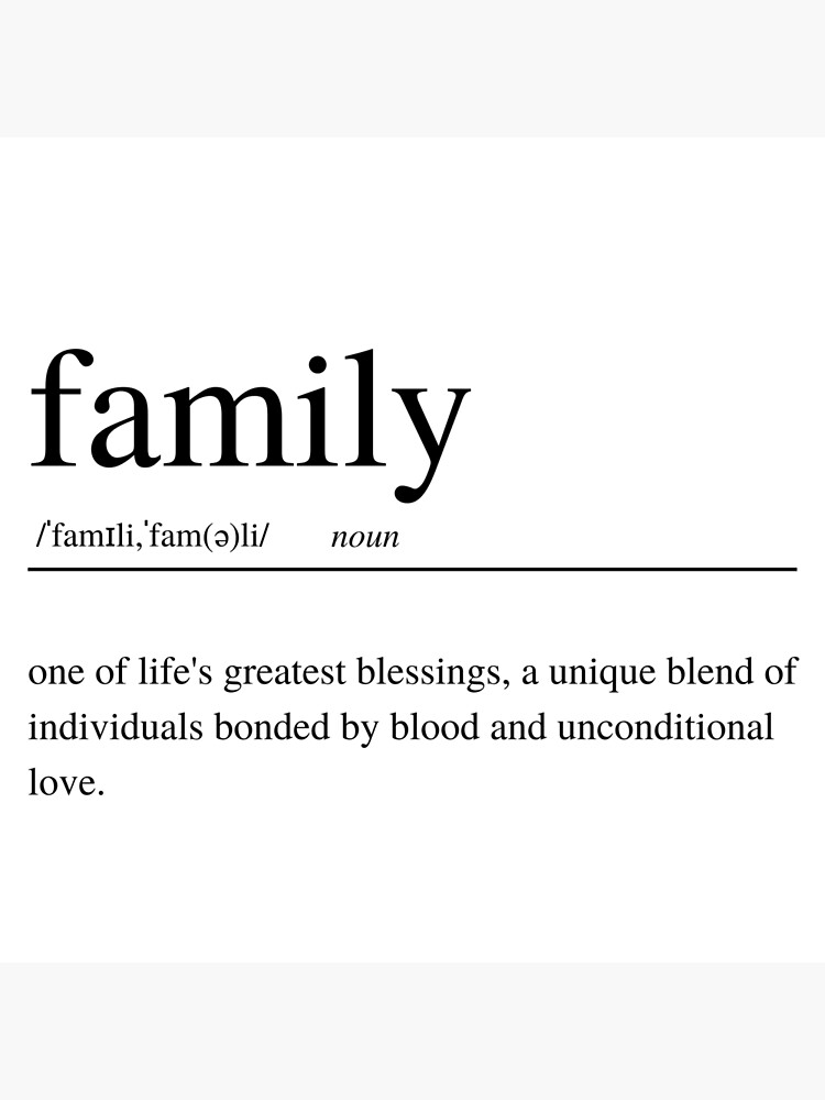 family-meaning-definition-art-print-poster-for-sale-by-bleeartwork