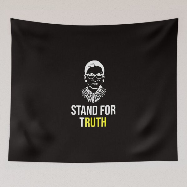 Item preview, RBG Ruth Bader Ginsberg Stand For Truth Gift for W designed and sold by morrees.