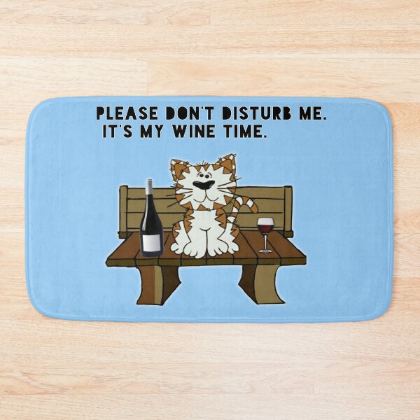 Item preview, No disturbance for Cat in  drinking wine designed and sold by aruvanita.