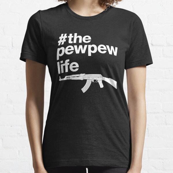 The Pew Pew Life, 2nd Amendment. Essential T-Shirt