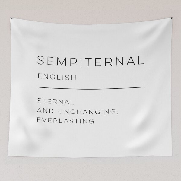 Item preview, Sempiternal Definition designed and sold by wisemagpie.