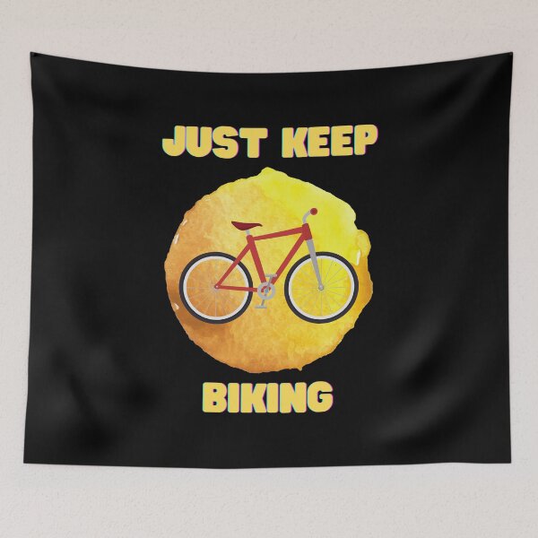Item preview, Just Keep Biking Orange designed and sold by rodriguez174.