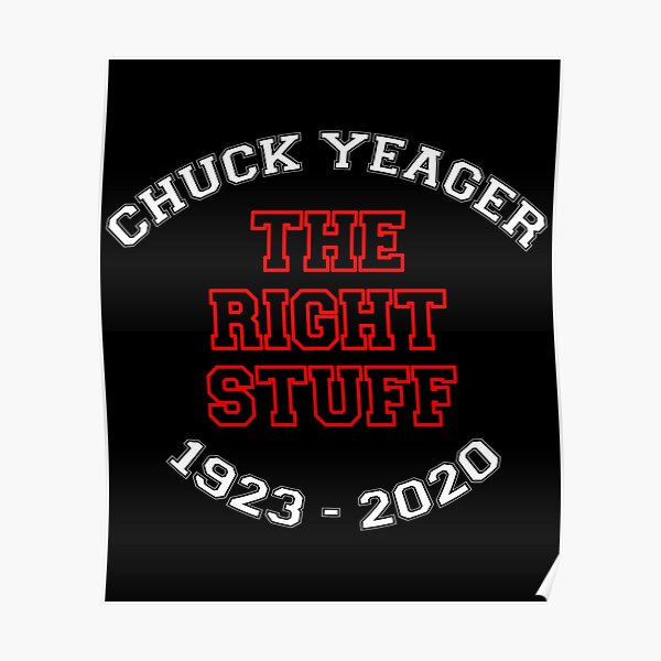 “Chuck Yeager” Poster by w1ckerman | Redbubble