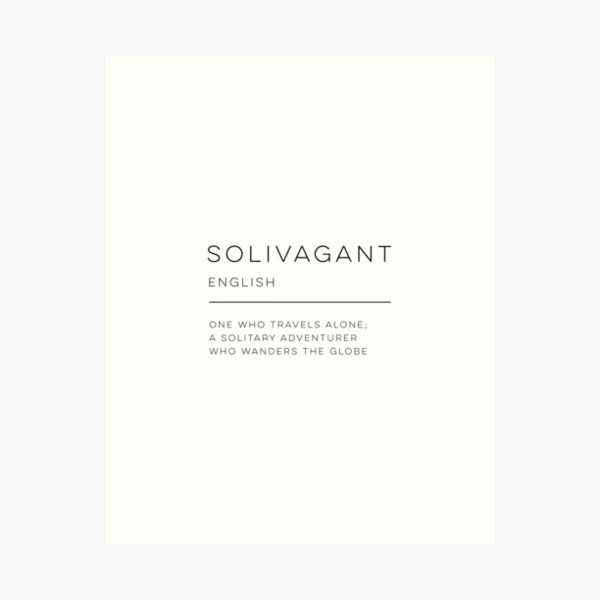Item preview, Solivagant Definition designed and sold by wisemagpie.