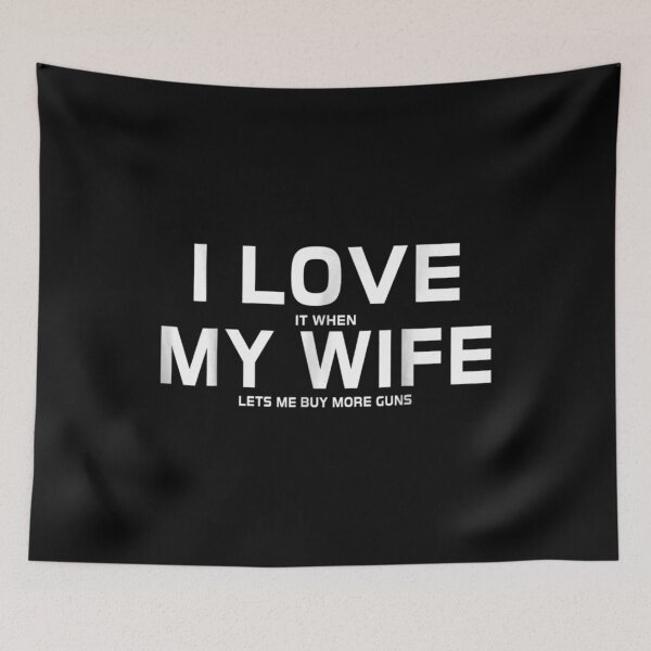 Item preview, I Love It When My Wife Lets Me Buy More Gift Funny Gift Idea designed and sold by Laren-Fashion.