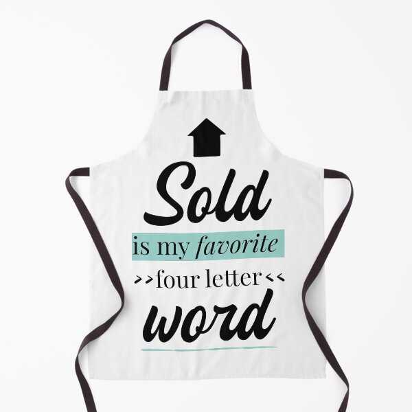Item preview, Sold is my favorite four letter word - Bold Text with tiny house icon designed and sold by TheMajesticGoat.