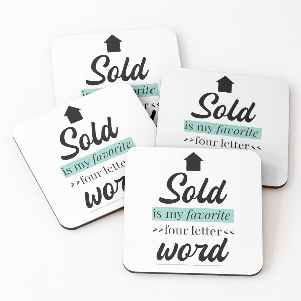 Item preview, Sold is my favorite four letter word - Bold Text with tiny house icon designed and sold by TheMajesticGoat.