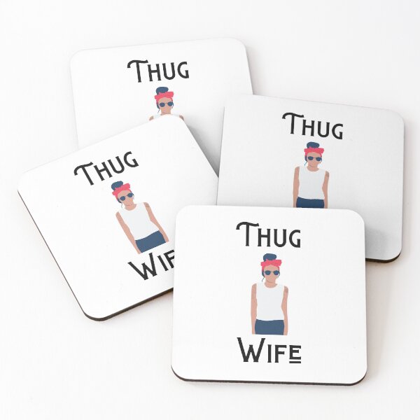 Item preview, Thug Wife  designed and sold by C00KIESandMILK.