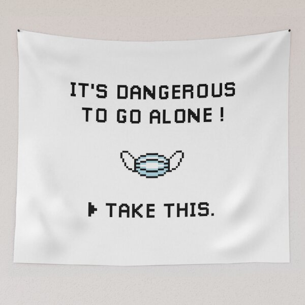 Item preview, It's dangerous to go alone! take this. mask covid pixel designed and sold by OldiesGoldies.