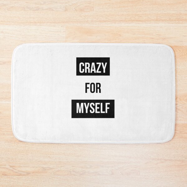 Item preview, Crazy for myself - Home print designed and sold by AlexiaArts.