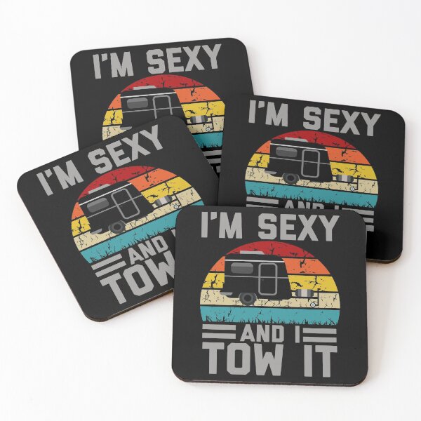 Item preview, I'M SEXY AND I TOW IT - FUNNY CARAVAN FAMILY GIFT  designed and sold by TheAwesomeMiro.