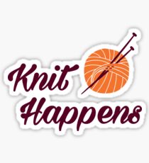 Knit happens Sticker