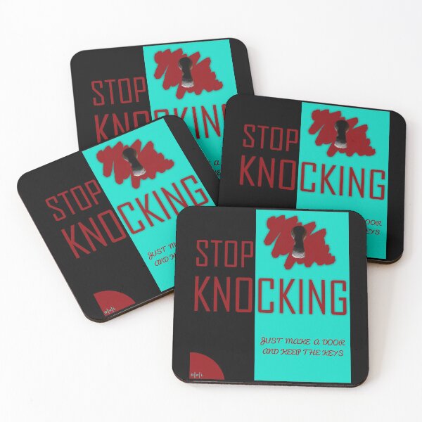 Item preview, Stop Knocking | Quotes designed and sold by DiNiL.