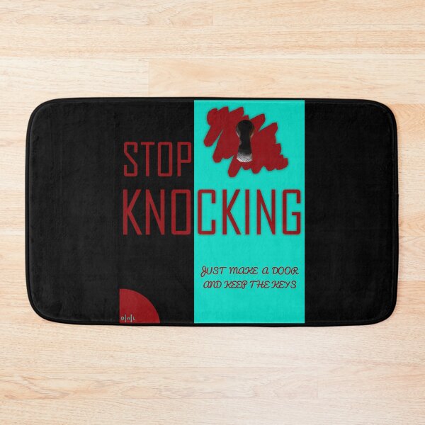 Item preview, Stop Knocking | Quotes designed and sold by DiNiL.
