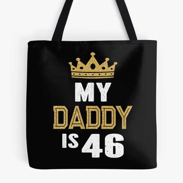 Item preview, My Daddy is 46 Years Old 46th Dad's Birthday Gift For Him graphic designed and sold by Grabitees.