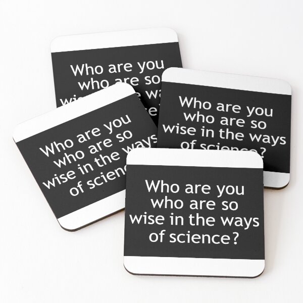 Item preview, who are you who are so wise in the ways of science? designed and sold by blurry-mind.