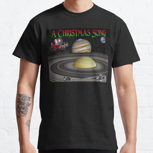 A Christmas Song Classic T-Shirt